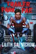 E-Book (epub) Trailer Park Fae von Lilith Saintcrow