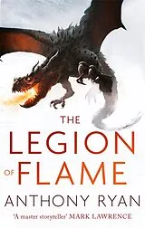 Kartonierter Einband The Legion of Flame von Anthony Ryan