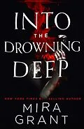 E-Book (epub) Into the Drowning Deep von Mira Grant