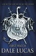 E-Book (epub) Fifth Ward: First Watch von Dale Lucas