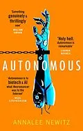 E-Book (epub) Autonomous von Annalee Newitz