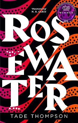 E-Book (epub) Rosewater von Tade Thompson