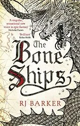 Kartonierter Einband The Bone Ships von RJ Barker