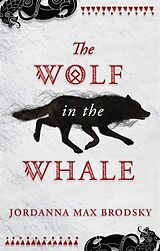 Couverture cartonnée The Wolf in the Whale de Brodsky Jordanna Max