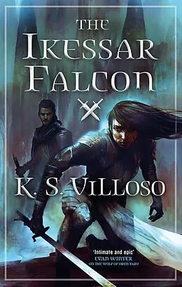 E-Book (epub) Ikessar Falcon von K. S. Villoso