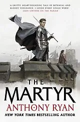 Kartonierter Einband The Martyr von Anthony Ryan