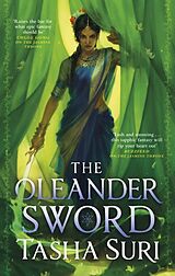 Couverture cartonnée The Oleander Sword de Tasha Suri