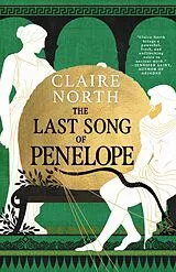 Kartonierter Einband The Last Song of Penelope von Claire North