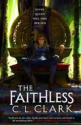 Poche format B The Faithless von C L Clark