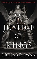 Kartonierter Einband The Justice of Kings von Richard Swan