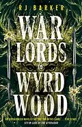 E-Book (epub) Warlords of Wyrdwood von Rj Barker