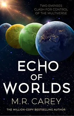 E-Book (epub) Echo of Worlds von M. R. Carey