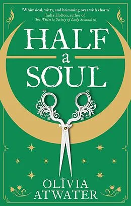 E-Book (epub) Half a Soul von Olivia Atwater