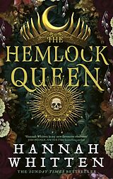 Couverture cartonnée The Hemlock Queen de Hannah Whitten