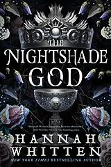 Kartonierter Einband The Nightshade God von Hannah Whitten