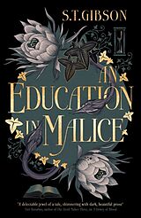 Couverture cartonnée An Education in Malice de S. T. Gibson