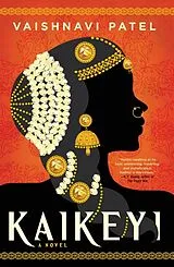 Kartonierter Einband Kaikeyi von Vaishnavi Patel