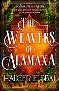 E-Book (epub) The Weavers of Alamaxa von Hadeer Elsbai