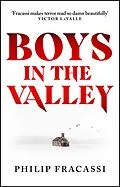 E-Book (epub) Boys in the Valley von Philip Fracassi
