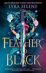 Kartonierter Einband A Feather So Black von Lyra Selene