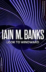 Kartonierter Einband Look to Windward von Iain M. Banks