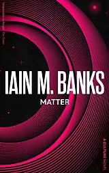 Kartonierter Einband Matter von Iain M. Banks