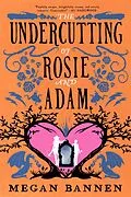 E-Book (epub) The Undercutting of Rosie and Adam von Megan Bannen