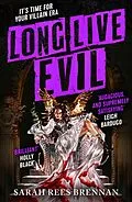 E-Book (epub) Long Live Evil von Sarah Rees Brennan