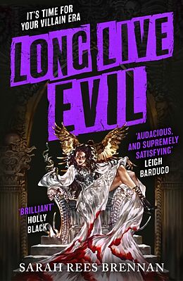 Couverture cartonnée Long Live Evil de Sarah Rees Brennan