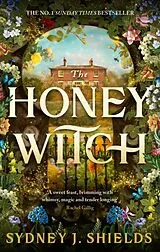 Kartonierter Einband The Honey Witch von Sydney J. Shields