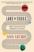 E-Book (epub) Lake of Souls: The Collected Short Fiction von Ann Leckie