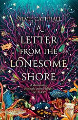 Couverture cartonnée A Letter from the Lonesome Shore de Sylvie Cathrall