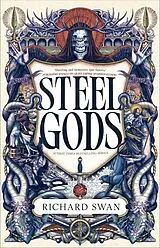 Kartonierter Einband Steel Gods von Swan Richard