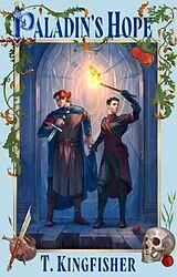 Kartonierter Einband Paladin's Hope von T. Kingfisher