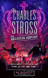 Kartonierter Einband The Regicide Report von Stross Charles