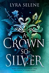 Livre Relié A Crown So Silver de Lyra Selene