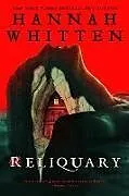 Kartonierter Einband Reliquary von Hannah Whitten
