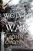 Fester Einband The Wolves of War von John Gwynne