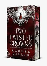 Fester Einband Two Twisted Crowns von Rachel Gillig