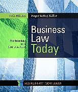 Kartonierter Einband Business Law Today: The Essentials von Roger Miller