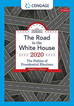 Kartonierter Einband The Road to the White House 2020 von Stephen Wayne