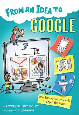 E-Book (epub) From an Idea to Google von Lowey Bundy Sichol