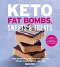 E-Book (epub) Keto Fat Bombs, Sweets & Treats von Urvashi Pitre