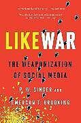 Kartonierter Einband LikeWar von P. W. Singer, Emerson T. Brooking