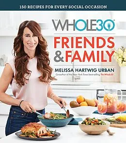 E-Book (epub) Whole30 Friends & Family von Melissa Hartwig Urban