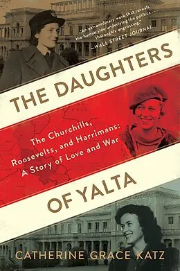 E-Book (epub) Daughters of Yalta von Catherine Grace Katz
