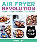 E-Book (epub) Air Fryer Revolution von Urvashi Pitre