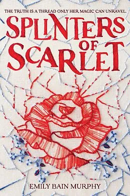E-Book (epub) Splinters of Scarlet von Emily Bain Murphy