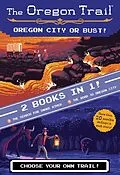E-Book (epub) Oregon City or Bust! (Two Books in One) von Jesse Wiley