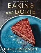 Fester Einband Baking with Dorie von Dorie Greenspan